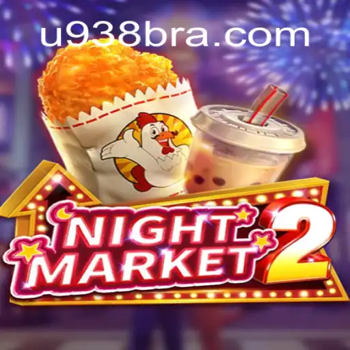 Descubra a Emoção do Jogo NightMarket2 no U938.COM